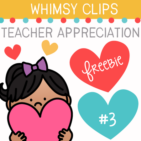 Teacher Appreciation Freebie Three Clip Art