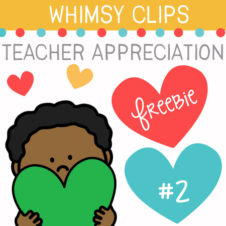 Teacher Appreciation Freebie TWO Clip Art